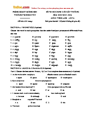 Đề thi học sinh giỏi cấp trường môn Tiếng Anh Lớp 6 - Năm học 2015-2016 - Trường THCS Sơn Tây (Có đáp án)
